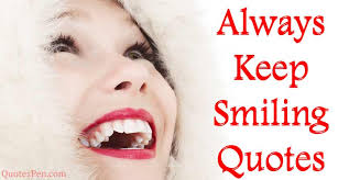 Cute smile quotes for captions. 111 Always Keep Smiling Quotes Never Stop Smiling Captions English