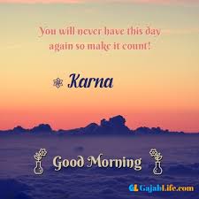 He is the son of the su. Karna Morning Motivation Spiritual Quotes To Help In Start Best Morning