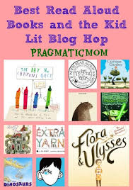 Best Read Aloud Books And The Kid Lit Blog Hop Read Aloud Books Read Aloud Classroom Books