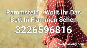 E a d g b e. Rammstein Wollt Ihr Das Bett In Flammen Sehen Roblox Id Roblox Music Codes