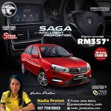 Syarat beli kereta proton saga baru. Proton Nadia Johor Bahru Posts Facebook