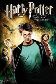 Harry Potter And The Prisoner Of Azkaban Film Prisoner Of Azkaban Harry Potter Movie Posters Harry Potter Movies