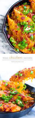 Texas Chicken Nachos Recipe Real Food Recipes Food Recipes Food