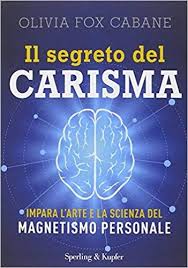 Scaricare Il Segreto Del Carisma Libri Pdf Gratis Libri Libri Online Libri Da Leggere