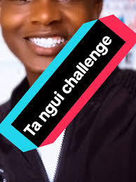 Ndimwendete Ta N'Gui Challenge