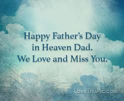 On this father day our team members have published many articles on father day 2020 images, wallpapers. Happy Father S Day In Heaven Happy Wishes Father S Day Heaven Brother Grandpa Fathers Happy Father Day Quotes Fathers Day In Heaven Happy Fathers Day Brother