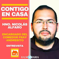 Stream Entrevista destacada, Contigo en Casa: Hermano Nicolás Alfaro by  Radio María Chile