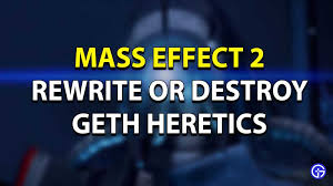 Should You Rewrite Or Destroy The Heretics In Mass Effect Legendary Edition  - Legion: A House Divided - Gamepur