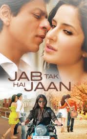 Jab Tak Hai Jaan Poster Bollywood Movies Best Bollywood Movies Bollywood Movies Online