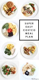 Lazy Girl S Costco Meal Plan For 2 Weeks Costco Meal Plan Costco Meals Easy Meal Plans