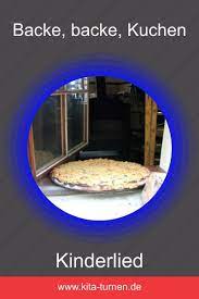backe backe kuchen kinderlied kinder lied kinderlieder lied