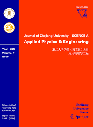 Journal of Zhejiang University-SCIENCE A (Applied Physics & Engineering)