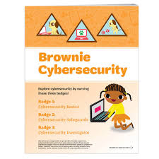 Come up with an idea that makes life. Brownie Cybersecurity Basics Badge Girl Scout Shop