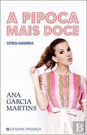 Ana garcia martins, mais conhecida por pipoca mais doce teve de marcar uma consulta de urgência no dentista. A Pipoca Mais Doce Portuguese Edition Hardcover Ana Garcia Martins Amazon De Bucher