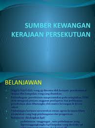 Hanya transaksi atas penjualan produk saja yang dapat dianggap sebagai sumber utama pendapatan walaupun laba atau rugi mungkin timbul dalam. Pa Sem 1 Sumber Kewangan Kerajaan Persekutuan