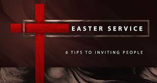 Each easter season, the main goal of the global church is to preach the gospel story of jesus christ and share his resurrection power. 6 Tips To Invite People To Your Easter Church Service Sharefaith Magazine