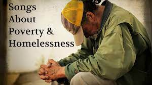 71 Songs About Poverty And Homelessness Spinditty