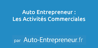 Maybe you would like to learn more about one of these? Activites Commerciales Auto Entrepreneur