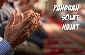 Panduan Dan Cara Solat Sunat Hajat Iluminasi
