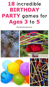 18 Incredible Birthday Party Games For Ages 3 To 5 Birthday Party Games For Kids Birthday Party Games Indoor Princess Party Games
