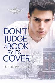 Don't Judge a Book By its Cover (The Most Popular Guy In the School 1)