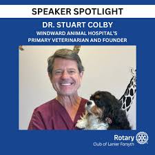This week's speaker spotlight is Dr. Stuart Colby, the Windward Animal  Hospital's Primary Veterinarian and Founder. Dr. Colby engaged the club as  he shared some interesting experiences from his work with exotic