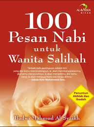 Nama wanita itu adalah ummu qais. E Book 100 Pesan Nabi Untuk Wanita Sholehah Perpustakaan Umum Kab Boyolali