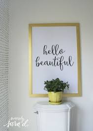  Hello Beautiful Print Sincerely Sara D Home Decor Diy Projects Hello Beautiful Bathroom Printables Free Free Printable Wall Art