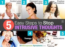 Locking the door, washing hands, etc.). How To Stop Intrusive Thoughts 4 Easy Steps Menopause Now