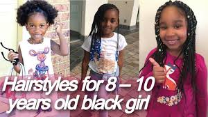 Black kids have thick curly hair that is not so easy to handle. New Ideas For Hairstyles For 8 10 Years Old Black Girl Youtube