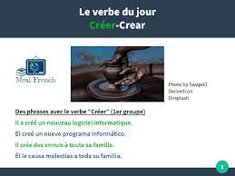 Accédez à la traduction en contexte du verbe voir et à sa définition. Mexi French Le Verbe Du Jour Creer Facebook