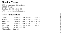 Découvrez mondial tissus (5 r robert schuman, 14120 mondeville) avec toutes les photos du quartier, le plan d'accès, les avis et les infos pratiques : á… Mondial Tissus Horaires D Ouverture 206 Avenue Des 3 Provinces A Cholet