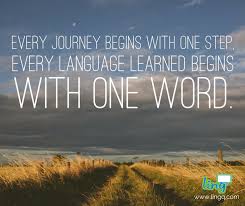 Every Journey Begins With One Step Languagelearning Words Journey Firststep Motivation Learning Languages Learning English Games