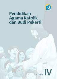 Pendidikan agama kristen dan budi pekerti smp kelas vii kurikulum 2013 edisi revisi 2017 buku sekolah elektronik bse agama kristen dan budi pekerti smp kelas vii het zona 1 selanjutnya. Kelas4 Pendidikan Agama Katolik Dan Budi Pekerti 1311