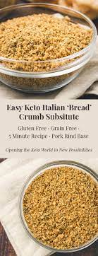 Easy Keto Italian Bread Crumbs With A Pork Rind Base Eat Lift Be Recipe Pork Rinds Bread Crumbs Recipe Recipes