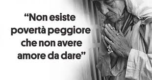 Le più belle e passionali che siano mai state scritte da poeti, scrittori e personaggi storici ed illustri. Madre Teresa Di Calcutta 15 Belle Citazioni Donna Moderna