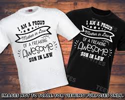 I Am A Proud Mother In Law Of A Freaking Awesome Son In Law T Shirt Or Tank Top Mother Funny Mom Shirt Funny Mom Shirts Adulting Shirts Mom Shirts