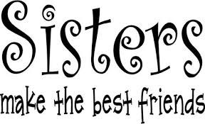Tell her that you appreciate her support and effort she has put to build you up. The Crafting Secretary Happy Birthday Kathy Sister Love Quotes Sister Quotes Love My Sister