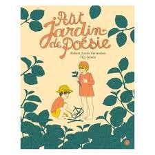 Petit Jardin De Poesie Cartonne Robert Louis Stevenson Ilya Green Robert Louis Stevenson Achat Livre Ou Ebook Robert Louis Stevenson Poesie Enfant Poesie
