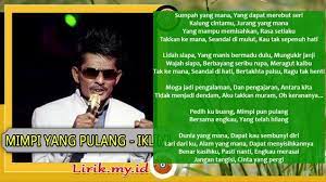 Lirik Lagu Mimpi Yang Pulang Iklim Lirik Lagu Lagu Lirik