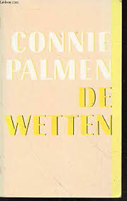 Deze roman kreeg goede kritieken en haalde een hoge oplage. De Wetten Roman Amazon De Palmen Connie Fremdsprachige Bucher