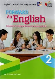 Gerund dalam teks ini yang terdiri atas 3 kata dan yang satu sudah dipakai contoh. Smk Kl Xi Forward An English Jl 2 K 13 Kikd2017