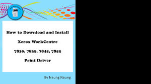 Home › xerox › workcentre › xerox workcentre 7855 driver download. How To Download And Install Xerox 7830 7835 7845 7855 Driver Youtube