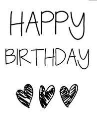 Black text on white background. Happy Birthday Greeting Black And White Verjaardagsideeen Verjaardagskaarten Verjaardag Bericht