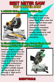 Best Miter Saw For Homeowner Miter Saw Sliding Compound Miter Saw Mitered