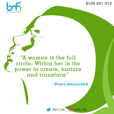 A Woman Is The Full Circle Within Her Is The Power To Create Nurture And Transform Diane Mariechild Women Women Full Circle Women Empowerment Nurturing