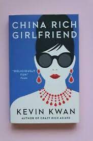 Crazy rich asians was not just a runaway success, it's one of the best films of the year—lush, complex, hilarious, and genuinely heartwarming. Brand New China Rich Girlfriend Crazy Rich Asians Book 2 By Kevin Kwan 9780804172066 Ebay