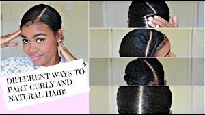 How To Part Curly And Natural Hair 5 Different Ways To Part Youtube Natural Hair Styles Curly Hair Styles Naturally Curly Hair Tips
