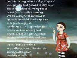 Australia Day Quote By Artist Danielle Mcmanus Represented By Red Hill Gallery Brisbane Www Redhillgallery Com Au Artist Quotes Australia Day Art Quotes