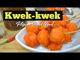 Kwek Kwek Filipino Street Food Youtube In 2020 Filipino Street Food Street Food Food